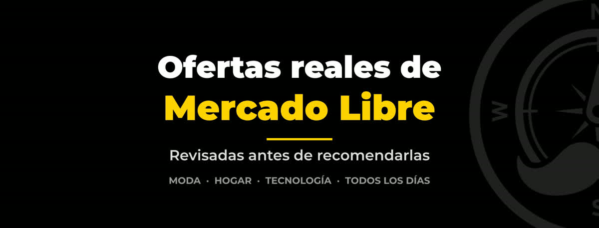 Ofertas reales de Mercado Libre, revisadas antes de recomendarlas